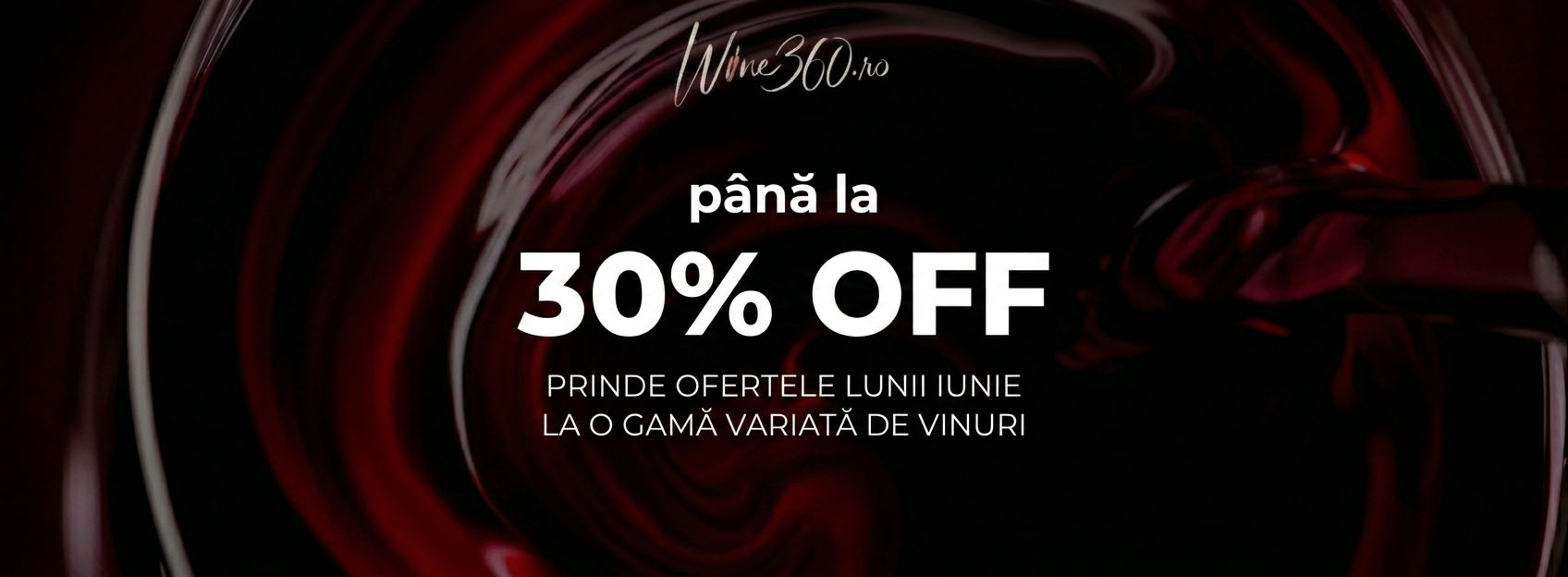 Promotie Wine360 Iunie